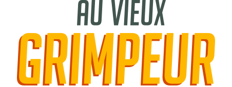 au vieux grimpeur